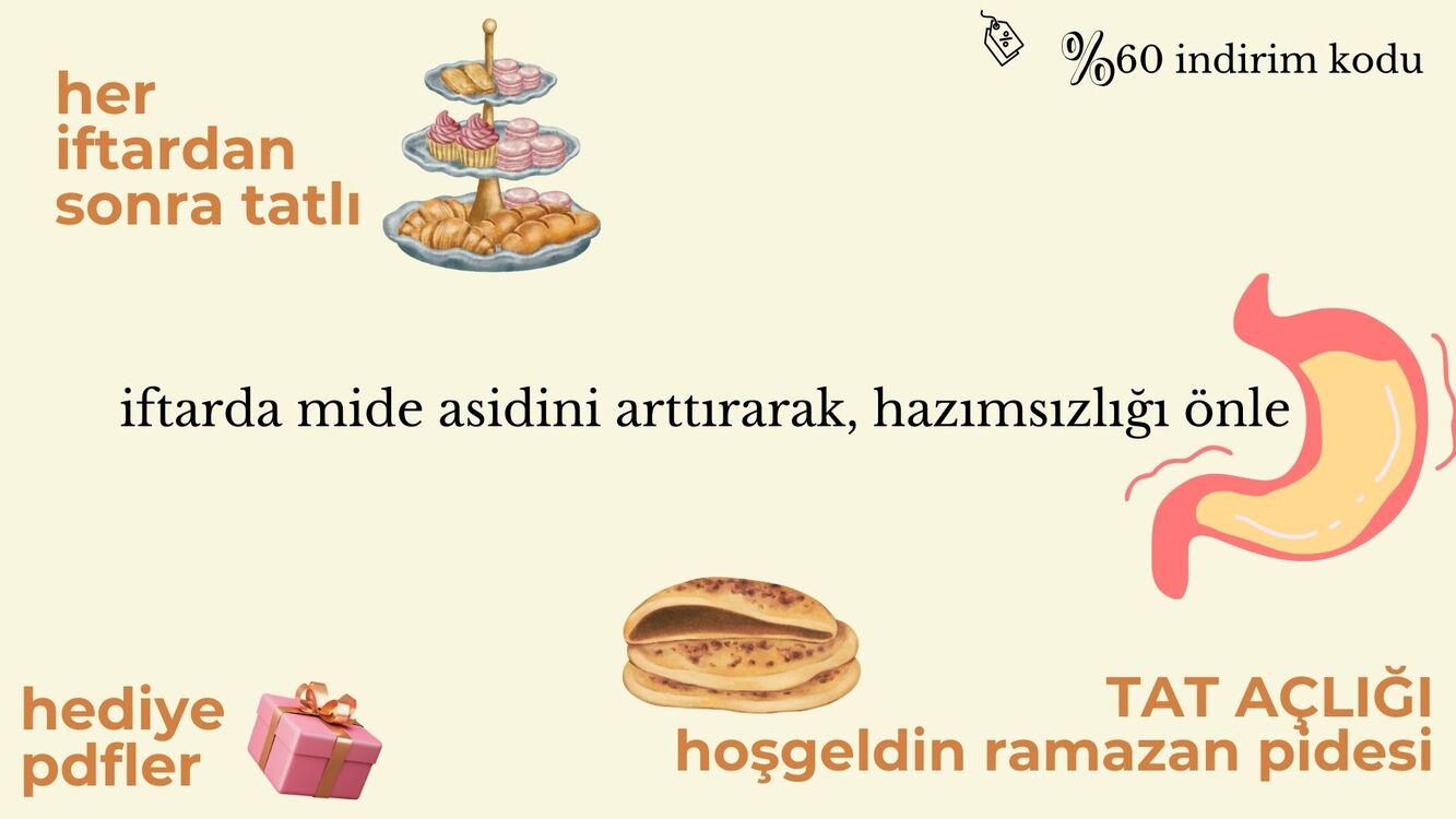 NAZİK BESLENEREK RAMAZANDA ORUÇ TUTMAK