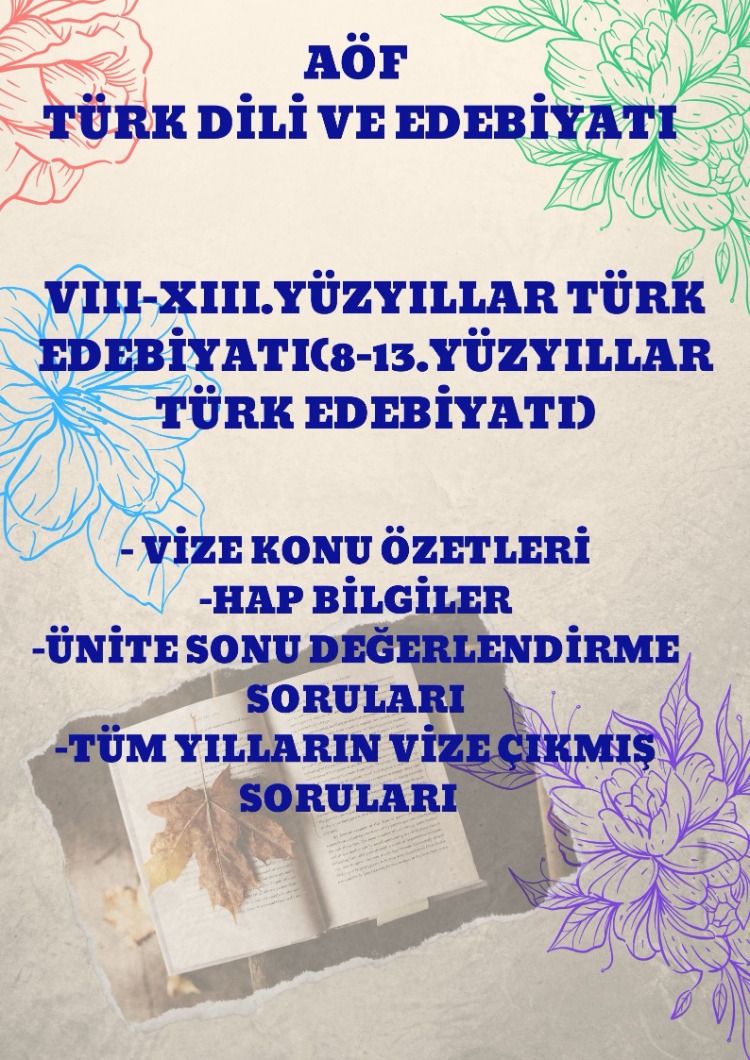 VIII-XIII. YÜZYILLAR TÜRK EDEBİYATI (8.-13. YY EDEBİYATI)