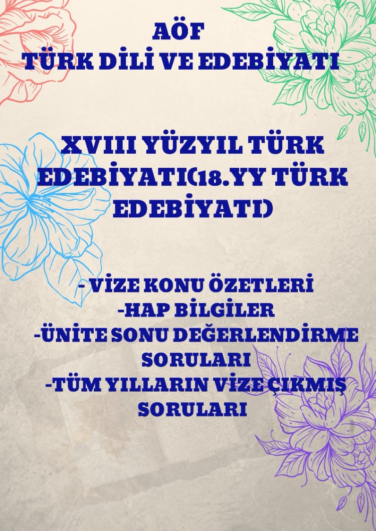 XVIII.YÜZYIL TÜRK EDEBİYATI (18.YY TÜRK EDEBİYATI)