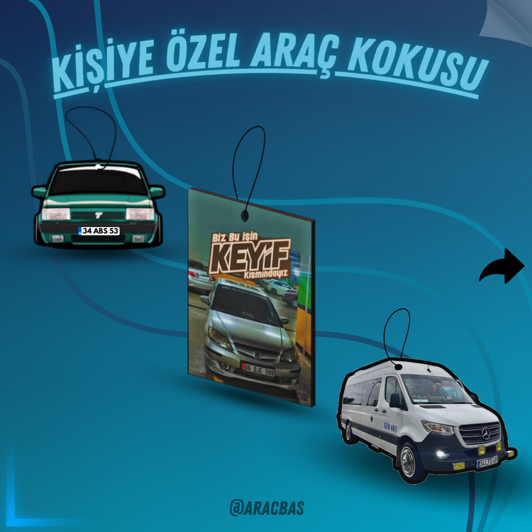 KİŞİYE ÖZEL ARAÇ KOKUSU