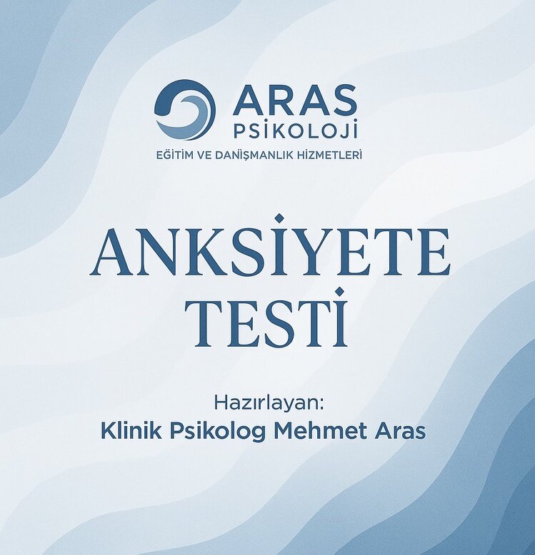ANKSİYETE (KAYGI) TESTİ