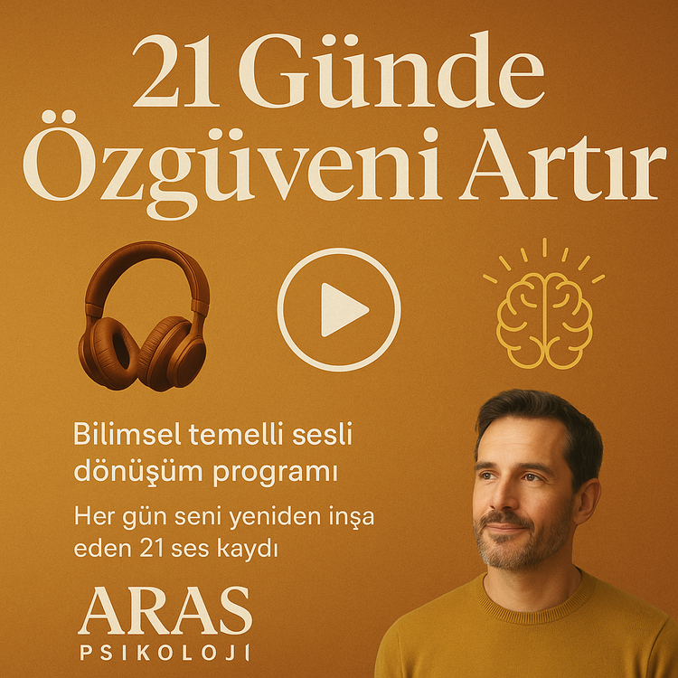21 Günde Özgüveni Artır – Bilimsel Temelli, Sesli Psikolojik Dönüşüm Programı