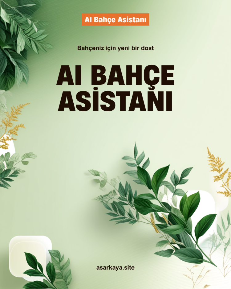 AI Bahçe Asistanı – Kişisel Bitki Bakım Sistemi