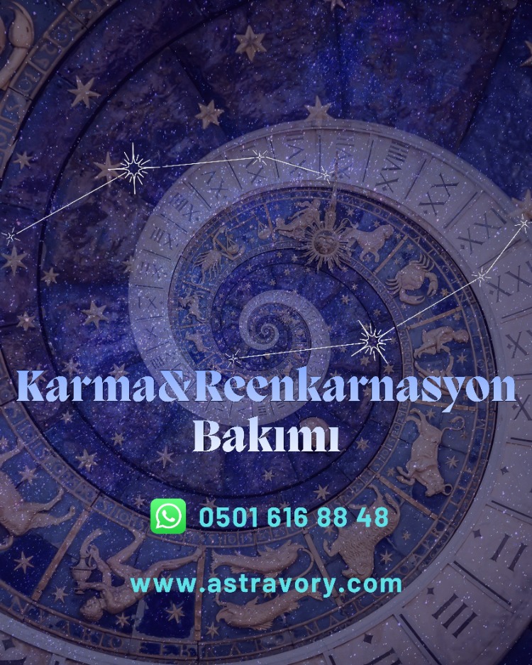 Karma&Reenkarnasyon Bakımı