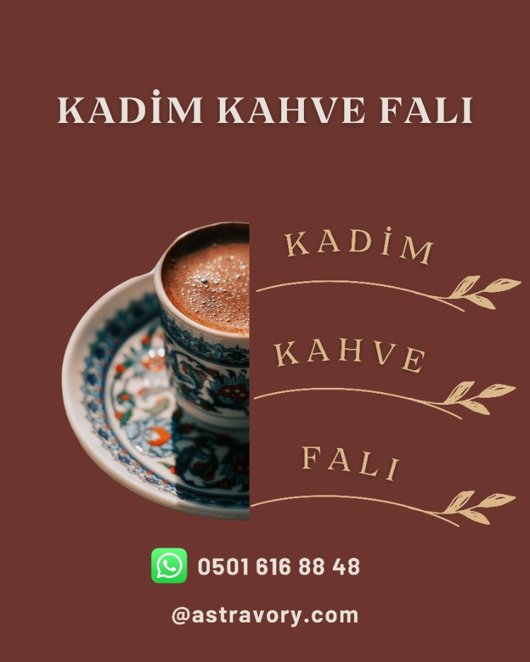 Kadim Kahve Falı Bakımı