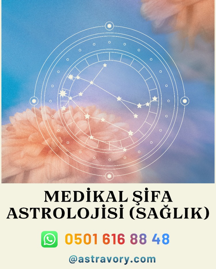 Medikal Şifa Astrolojisi (Sağlık)