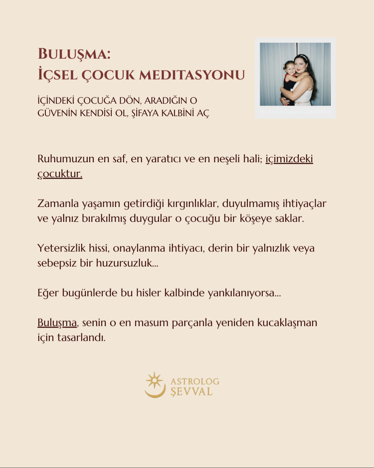 Buluşma: İçsel Çocuk Meditasyonu