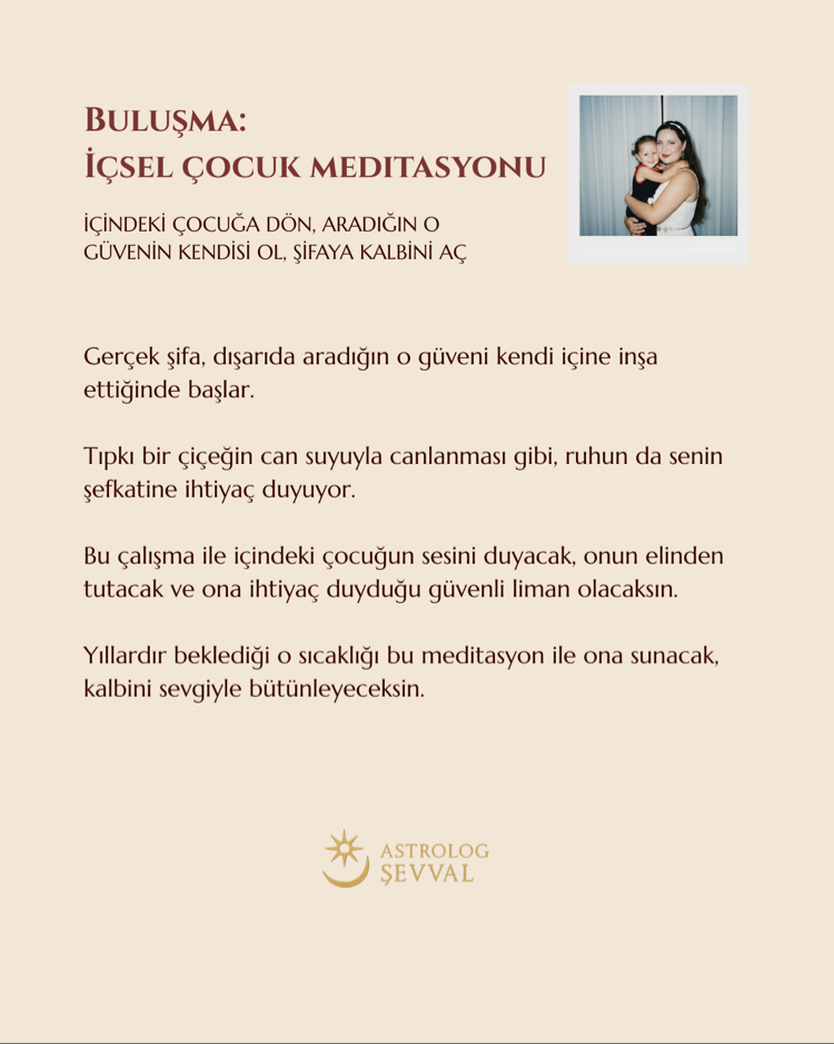 Buluşma: İçsel Çocuk Meditasyonu