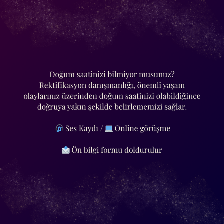 Rektifikasyon (Doğum Saati Belirleme)