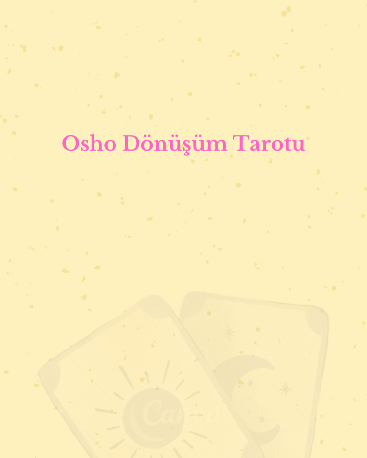 Osho Dönüşüm Tarotu