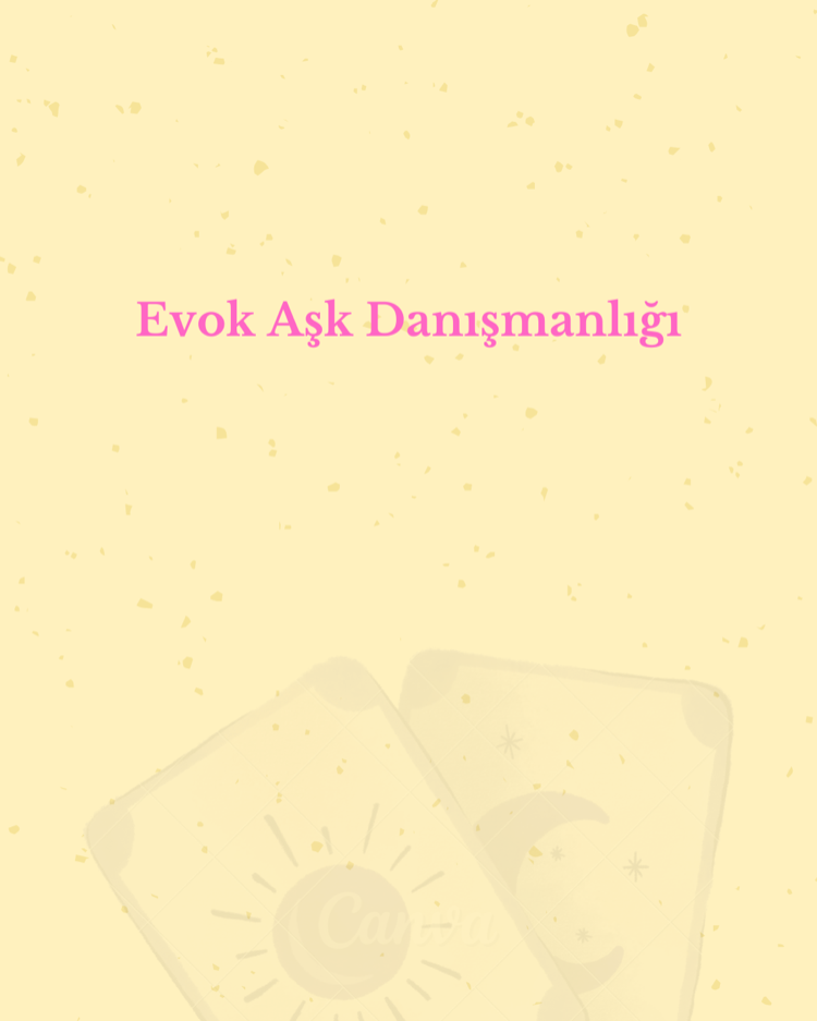 Evok Aşk Danışmanlığı