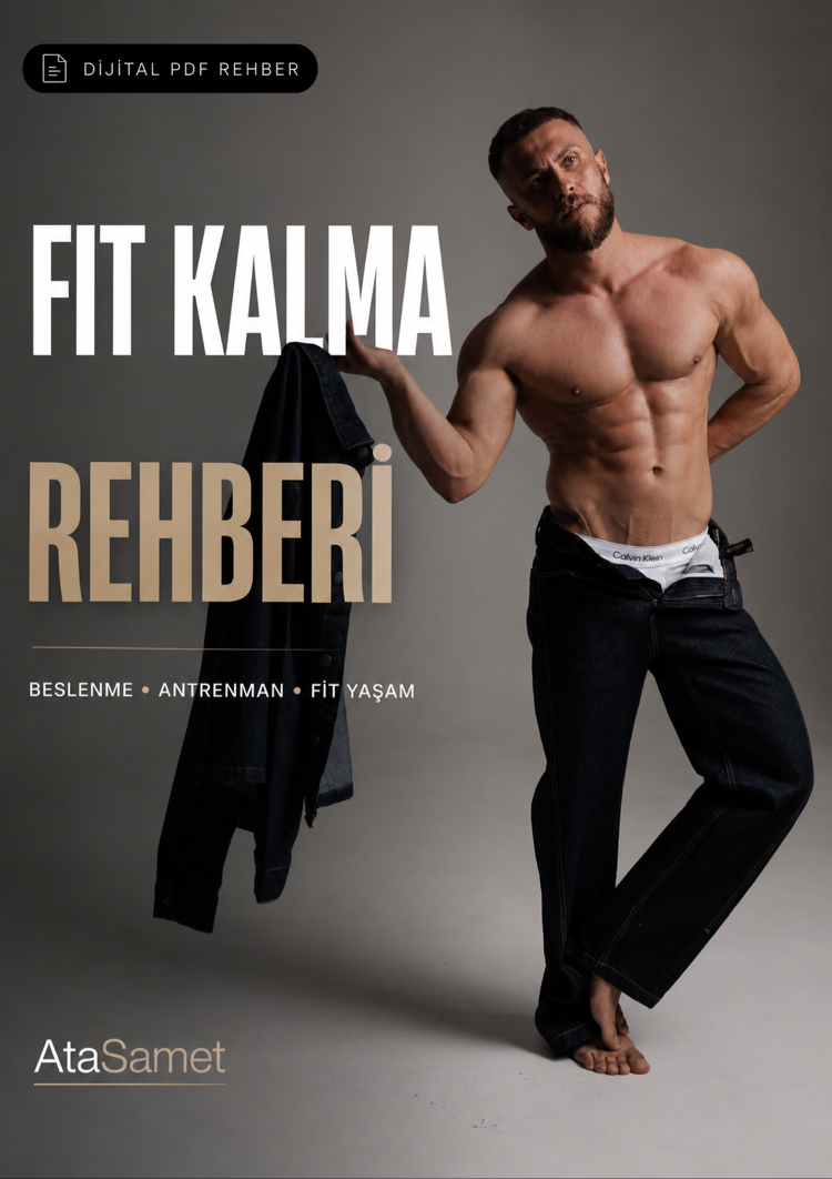FİT KALMA REHBERİ | Beslenme & Antrenman