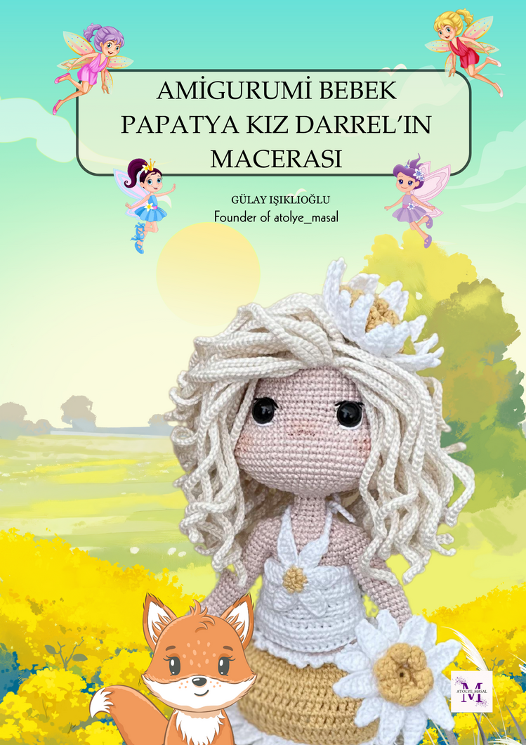 Papatya Kız – Tarif ve Hikaye Bir Arada PDF | Daisy Girl – Crochet Pattern & Story