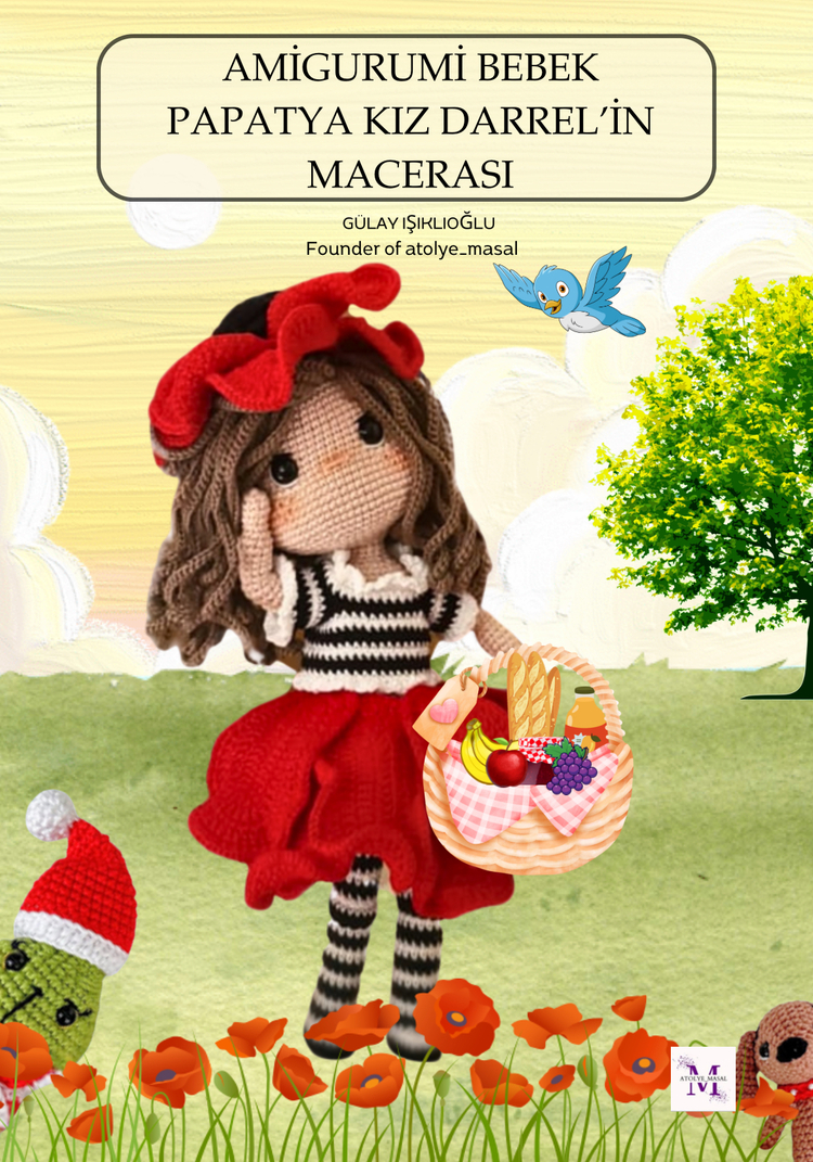 Gelincik Kız – Tarif ve Hikaye Bir Arada PDF | Poppy Girl – Crochet Pattern & Story