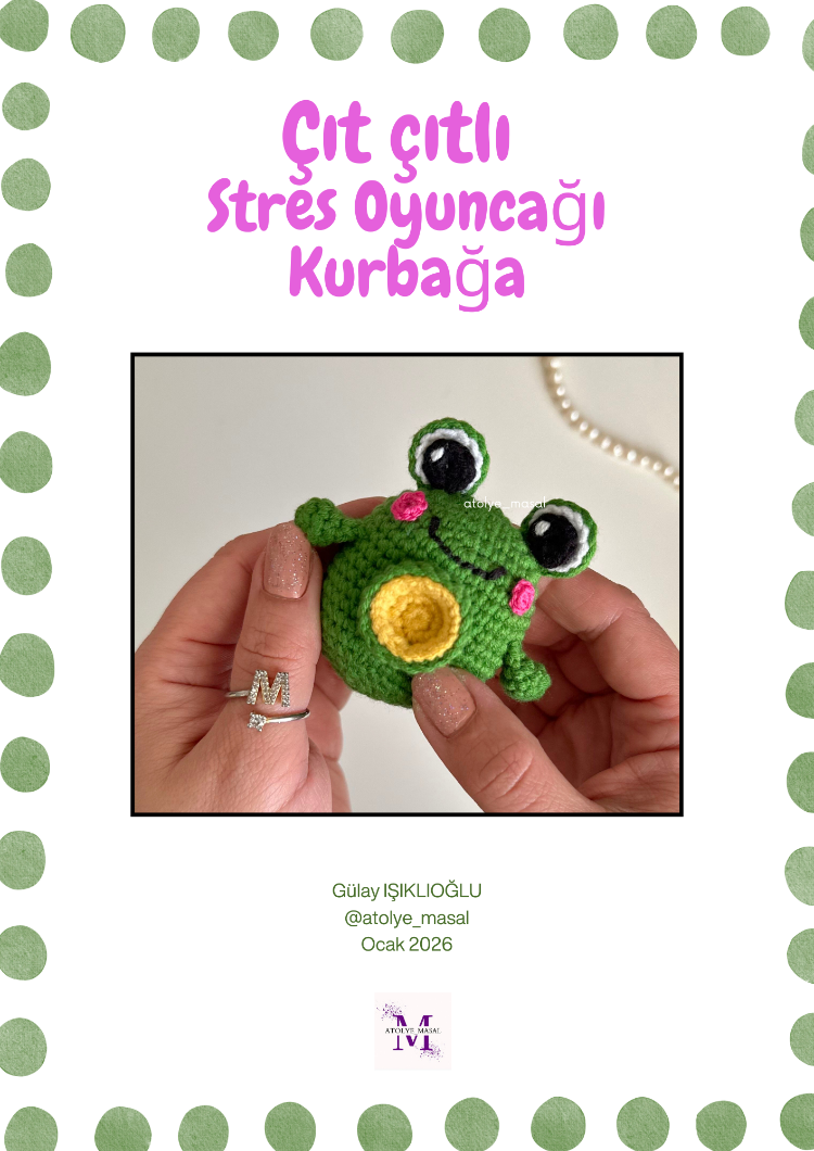 Amigurumi Çıt çıtlı Stres Oyuncağı Kurbağa Tarifi (PDF) | Crochet Pattern (Digital Download)