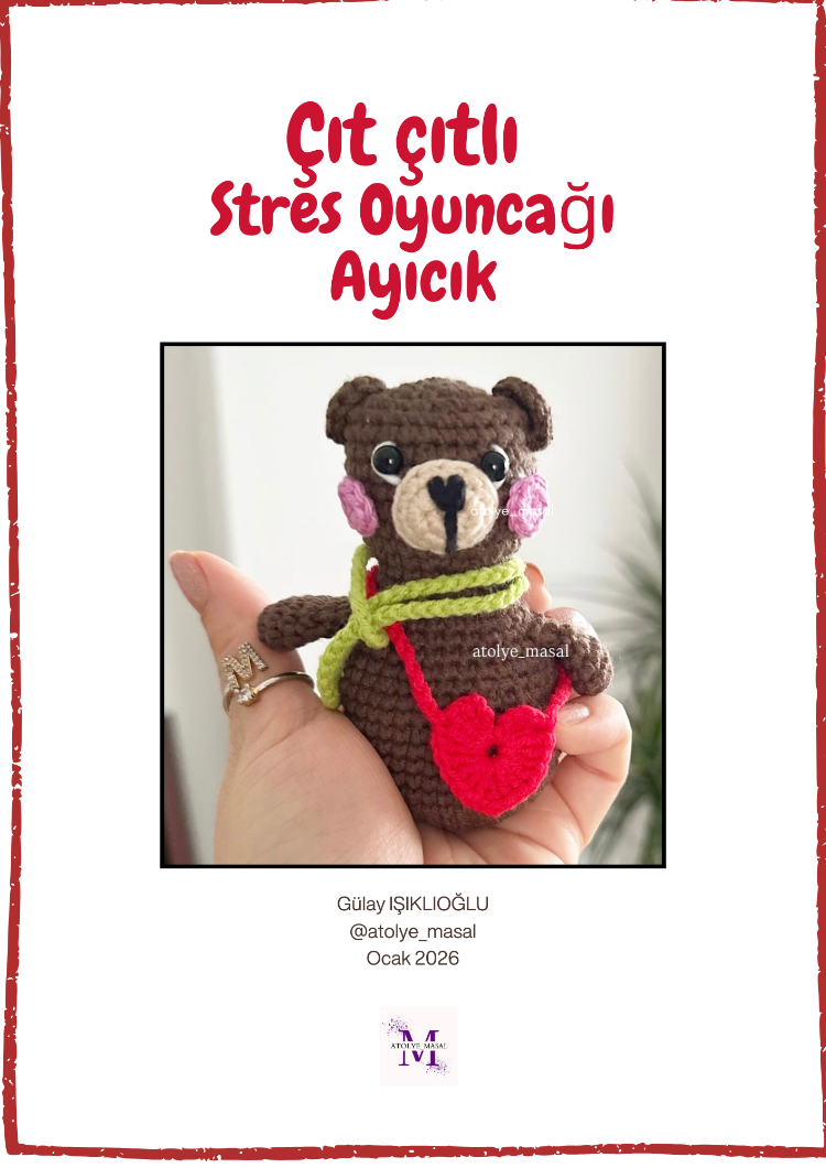 Amigurumi Çıt çıtlı Stres Oyuncağı Ayıcık Tarifi (PDF) | Crochet Pattern (Digital Download)