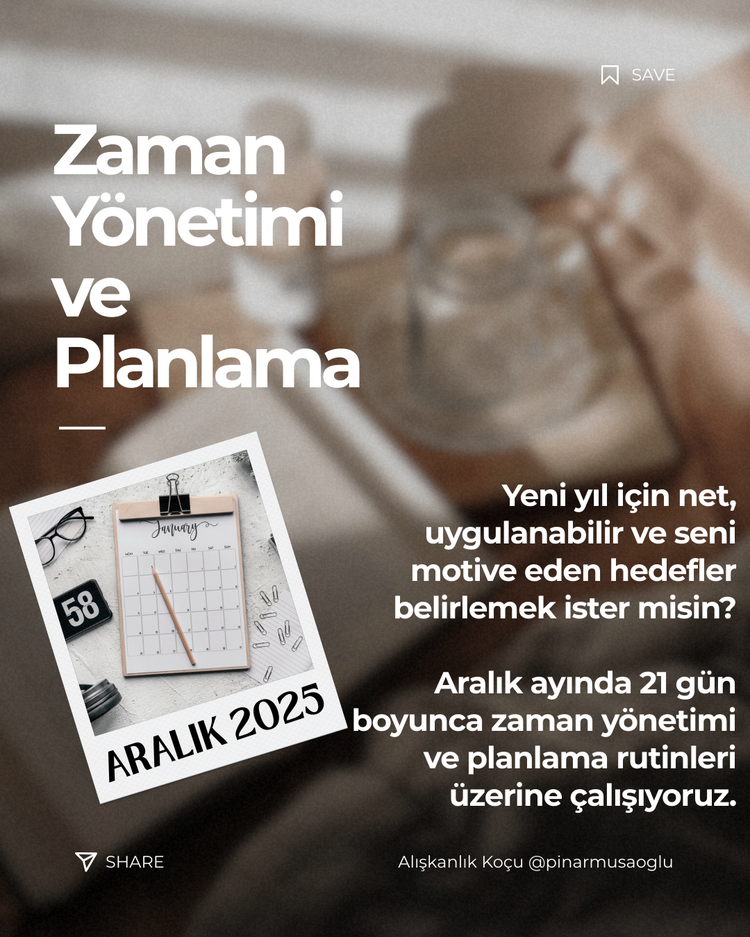 Ajanda Planlama ve Zaman Yönetimi Alışkanlığı -ARALIK 2025