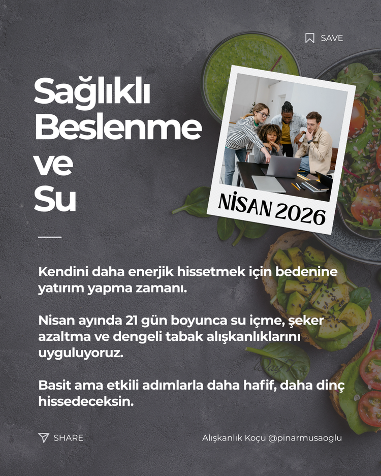 Sağlıklı Beslenme & Su- NİSAN 2026