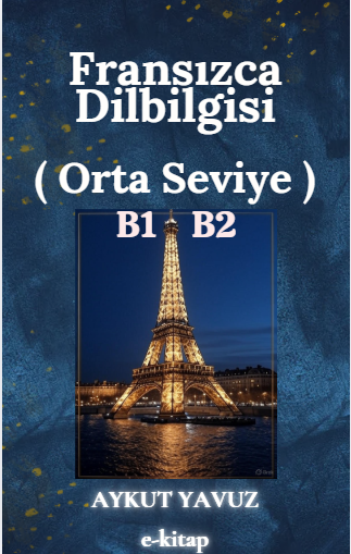 FRANSIZCA ORTA SEVİYE DİLBİLGİSİ 