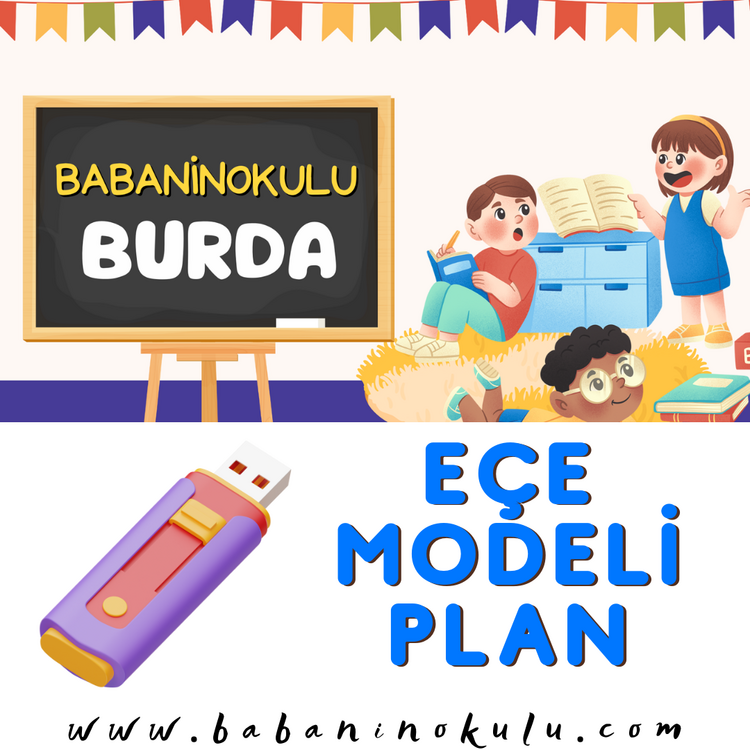 2025-2026 EÇE Modeli Plan 48+ Aylık (USB Bellekte Gönderim)