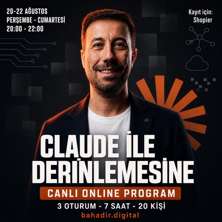 Claude ile Derinlemesine | 20-22 Ağustos Canlı Online Eğitim