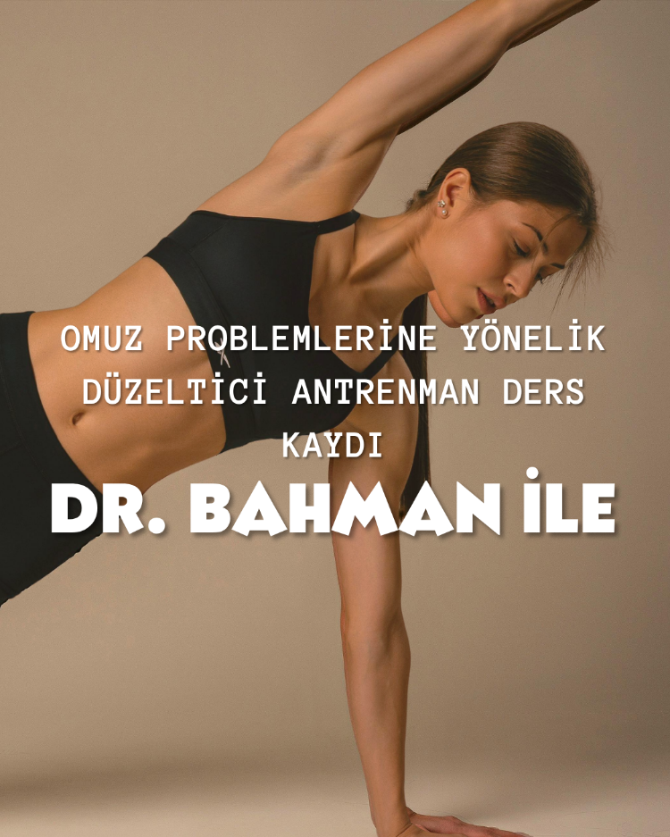 OMUZ PROBLEMLERİNE YÖNELİK DÜZELTİCİ ANTRENMAN DERS KAYDI