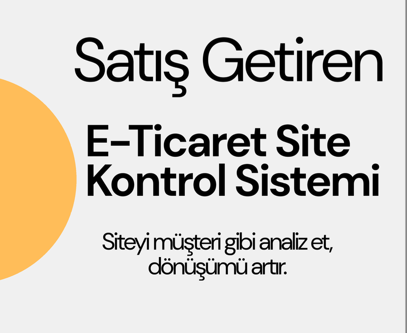 E-ticaret site kontrol sistemi