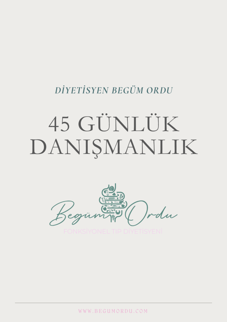 45 GÜNLÜK ONLINE BESLENME DANIŞMANLIĞI PAKETİ