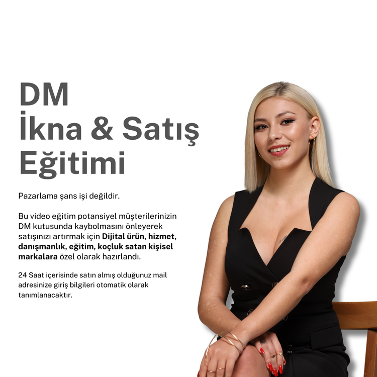 DM İkna & Satış Eğitimi (Video Eğitim)