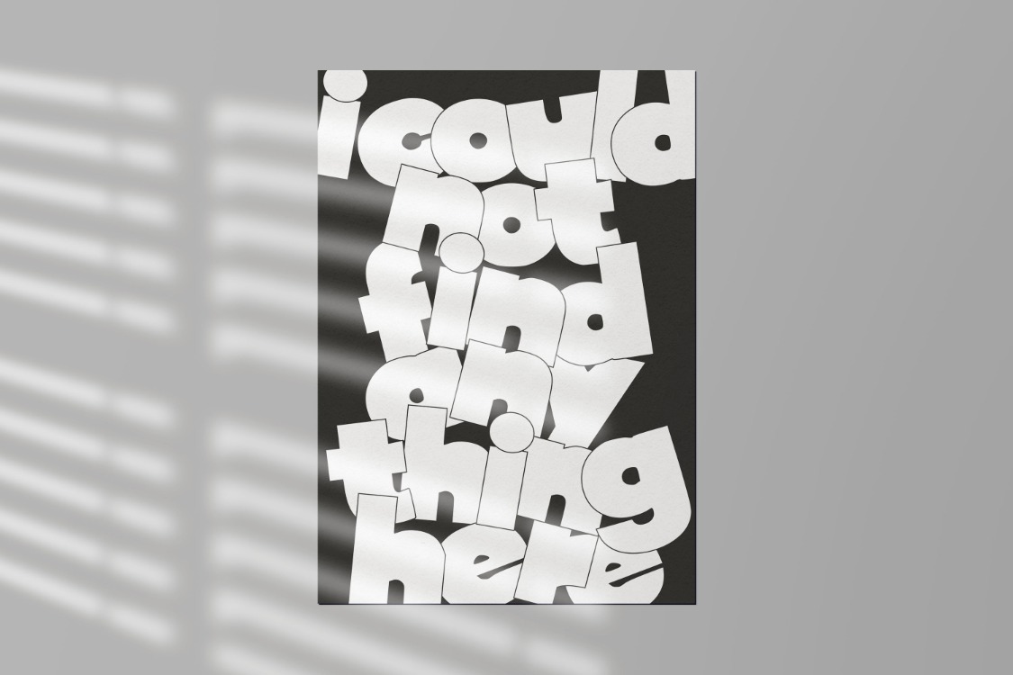 I Could Not Find Anything Here - Tipografik Poster - "This is what it is!" Serisi