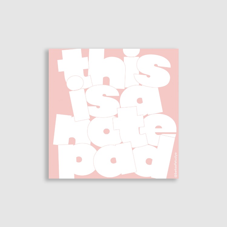 Tipografik Notepad  (Not Kağıdı) - "This is what it is!" Serisi