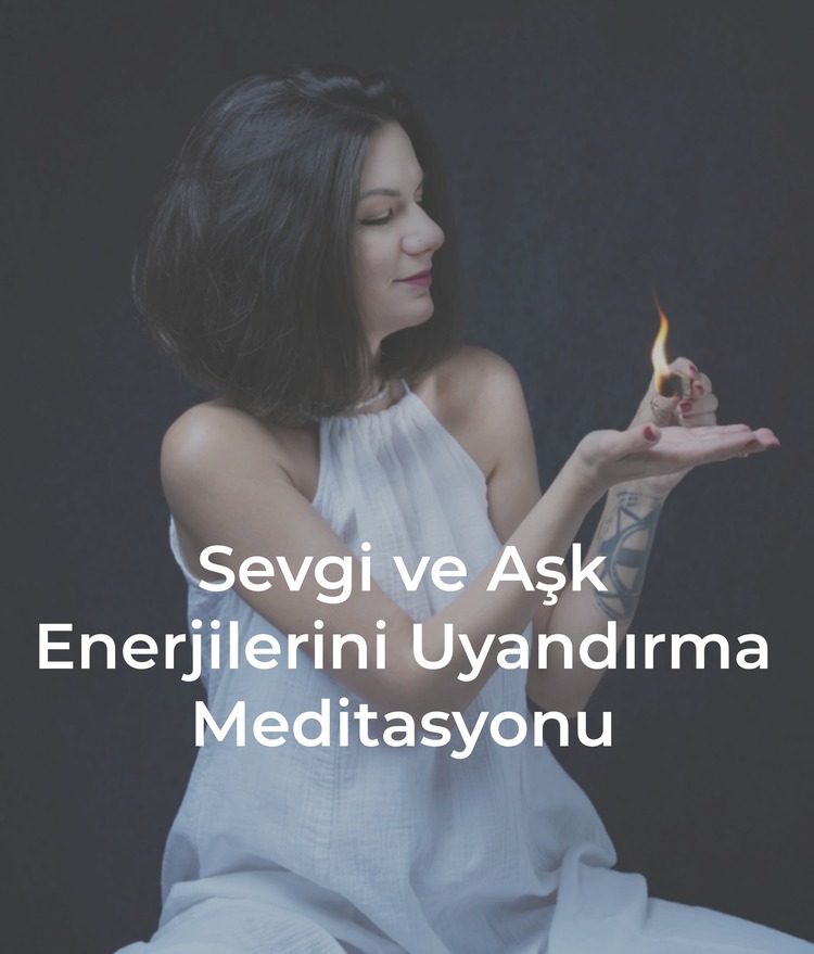 Sevgi ve Aşk Şifasını Uyandırma Meditasyonu