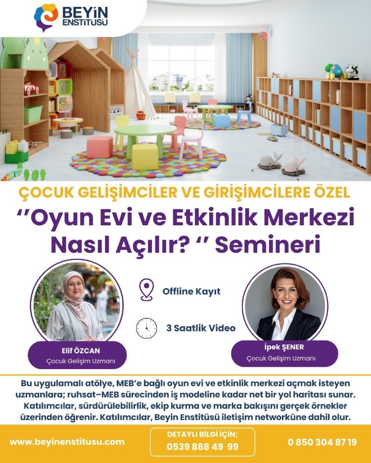 MEB'e BAĞLI ÇOCUK OYUN EVİ ve ETKİNLİK MERKEZİ AÇMA SEMİNERİ KAYIT