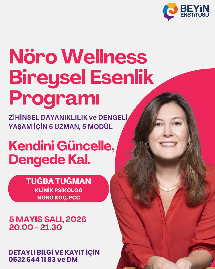NÖRO WELLNESS SERİSİ: Tuğba Tuğman ile Kendini Güncelle, Dengede Kal! 5 Mayıs Salı