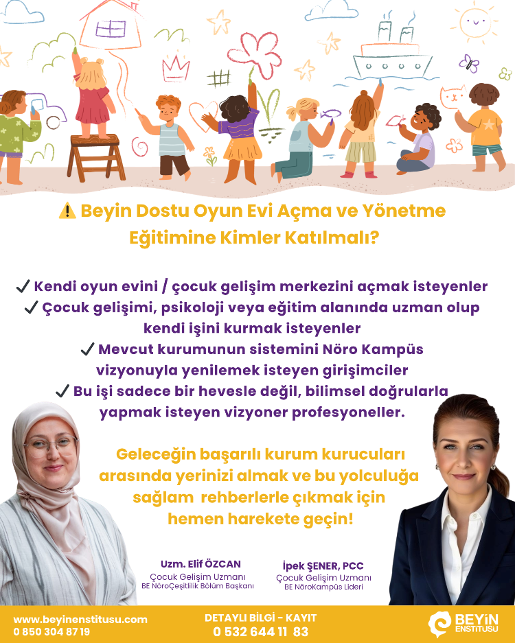 BEYİN DOSTU OYUN EVİ AÇMA VE YÖNETME EĞİTİMİ, 17 NİSAN