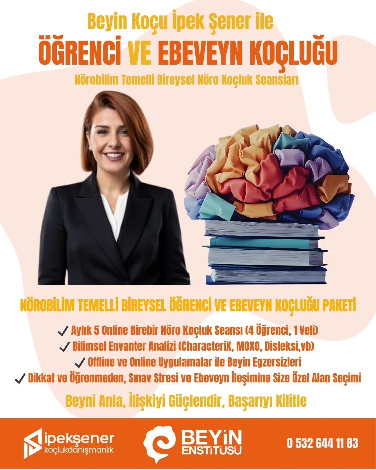 ÖĞRENCİ ve EBEVEYN KOÇLUĞU - BEYİN KOÇU İPEK ŞENER İLE 4+1 SEANS 1 AYLIK PAKET