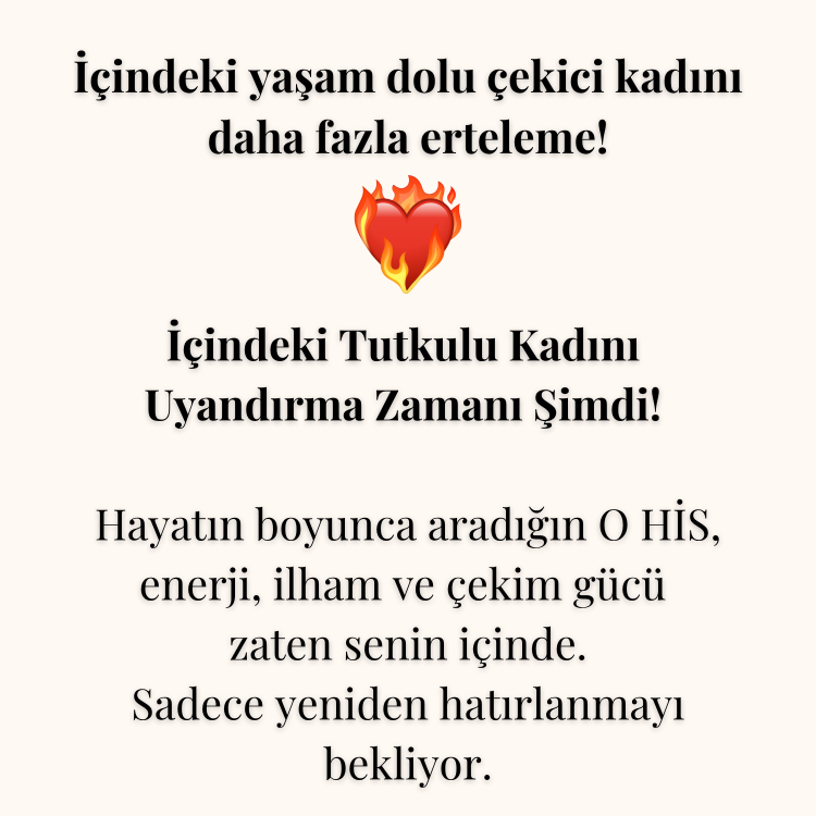 7 Günde Tükenmiş Kadından Tutkulu Kadına