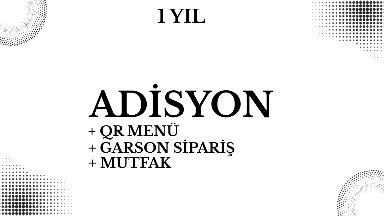 BilTech Adisyon + QR Menü + İşletmenizin Domaini