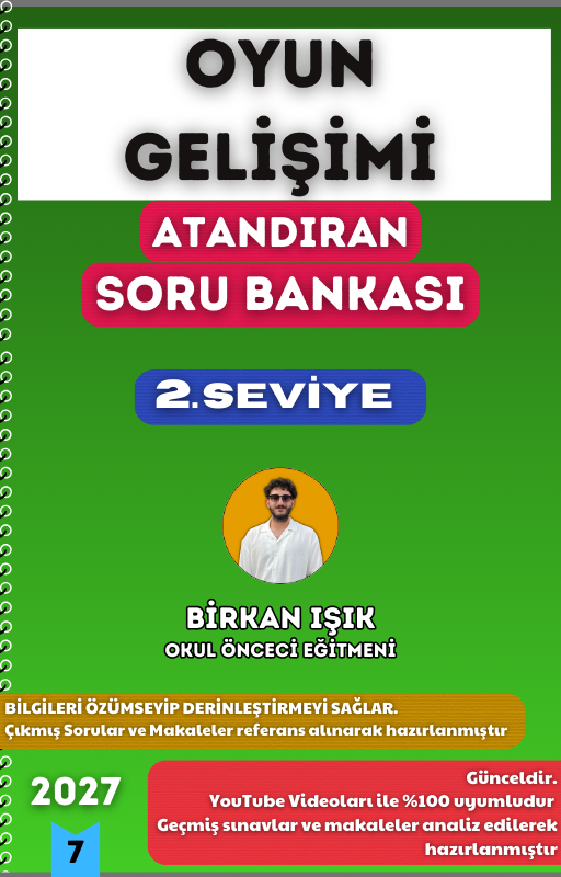 OYUN GELİŞİMİ SORU BANKASI - 2. SEVİYE ATANDIRAN SERİSİ (2027)