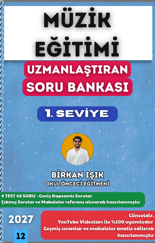 MÜZİK EĞİTİMİ SORU BANKASI - 1. SEVİYE UZMANLAŞTIRAN SERİSİ (2027)
