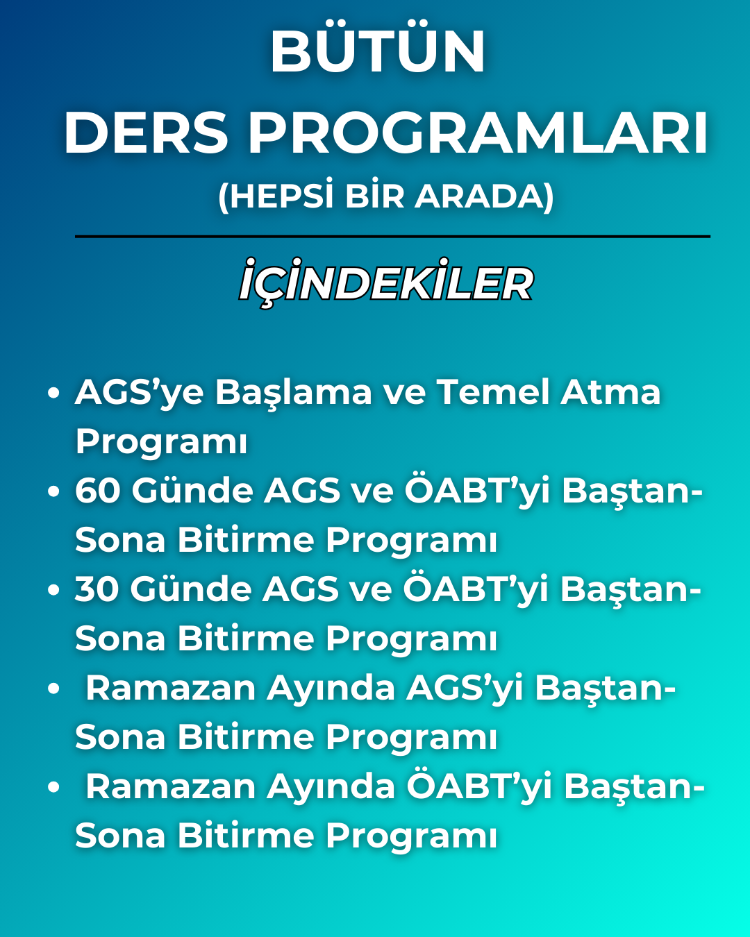 BÜTÜN DERS PROGRAMLARI - AGS ve ÖABT 5 ADET PROGRAM BİR ARADA