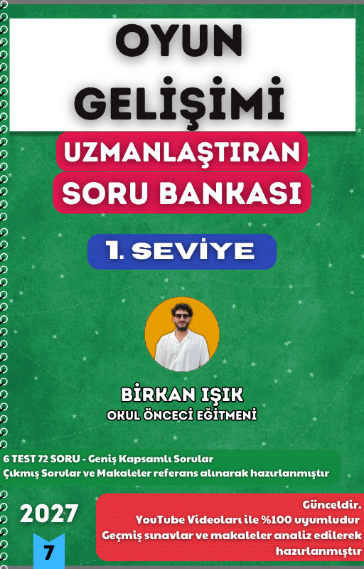 OYUN GELİŞİMİ SORU BANKASI - 1. SEVİYE UZMANLAŞTIRAN SERİSİ (2027)