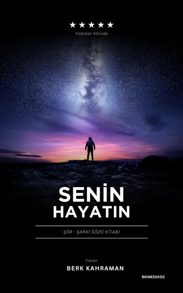 Senin Hayatın - Berk Kahraman - E-kitap