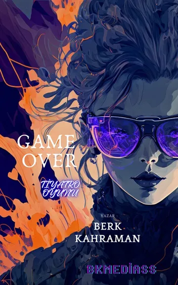 Game Over - Berk Kahraman - E-kitap