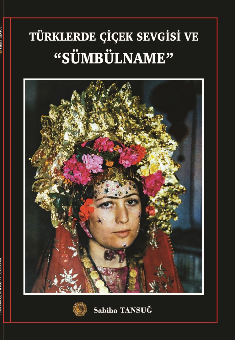 Türklerde Çiçek Sevgisi ve Sümbülname