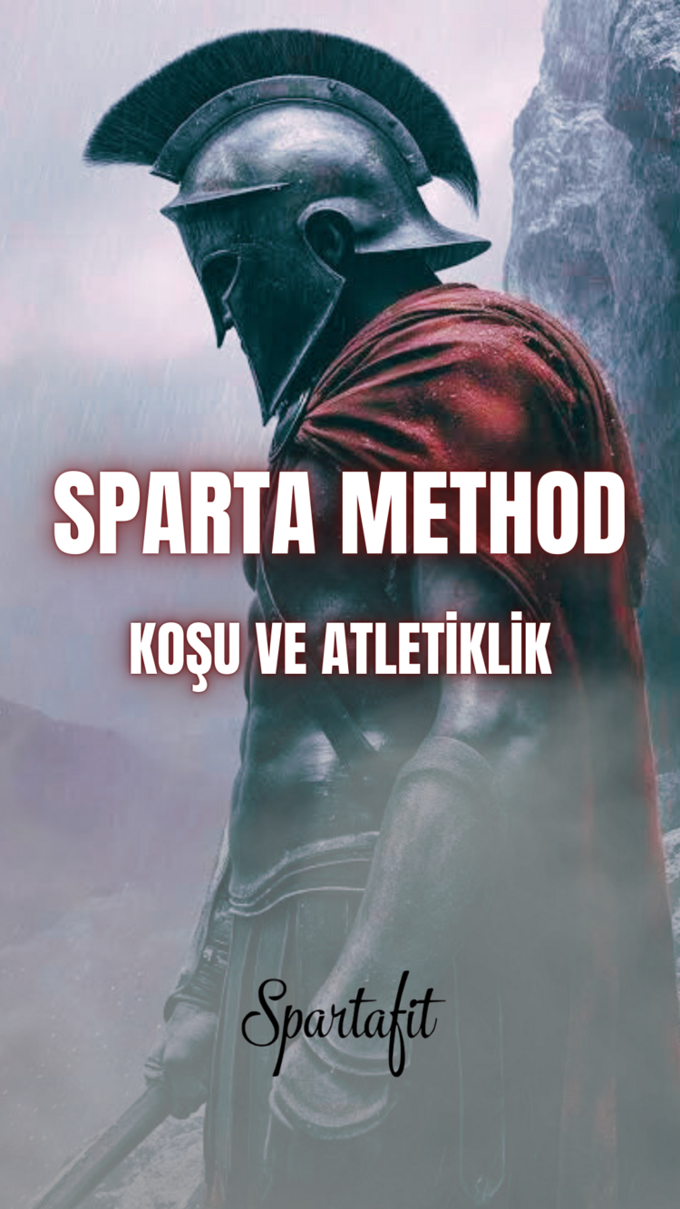 Sparta Method - Koşu ve Atletiklik
