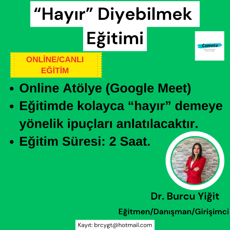 Kolayca “Hayır” Diyebilmek Eğitimi (Online/Canlı Eğitimi)