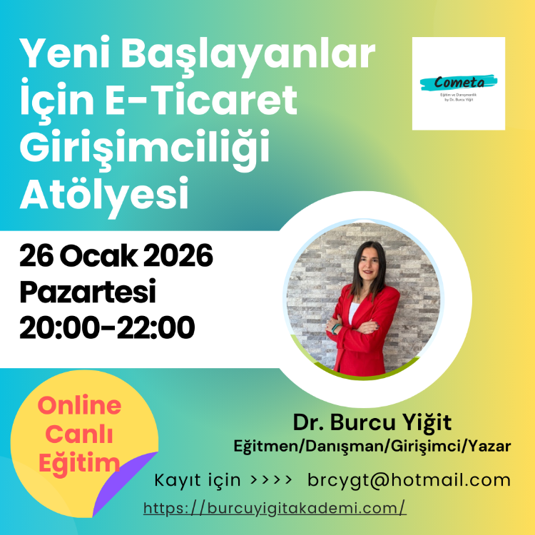 Yeni Başlayanlar İçin E-Ticaret Girişimciliği Atölyesi
