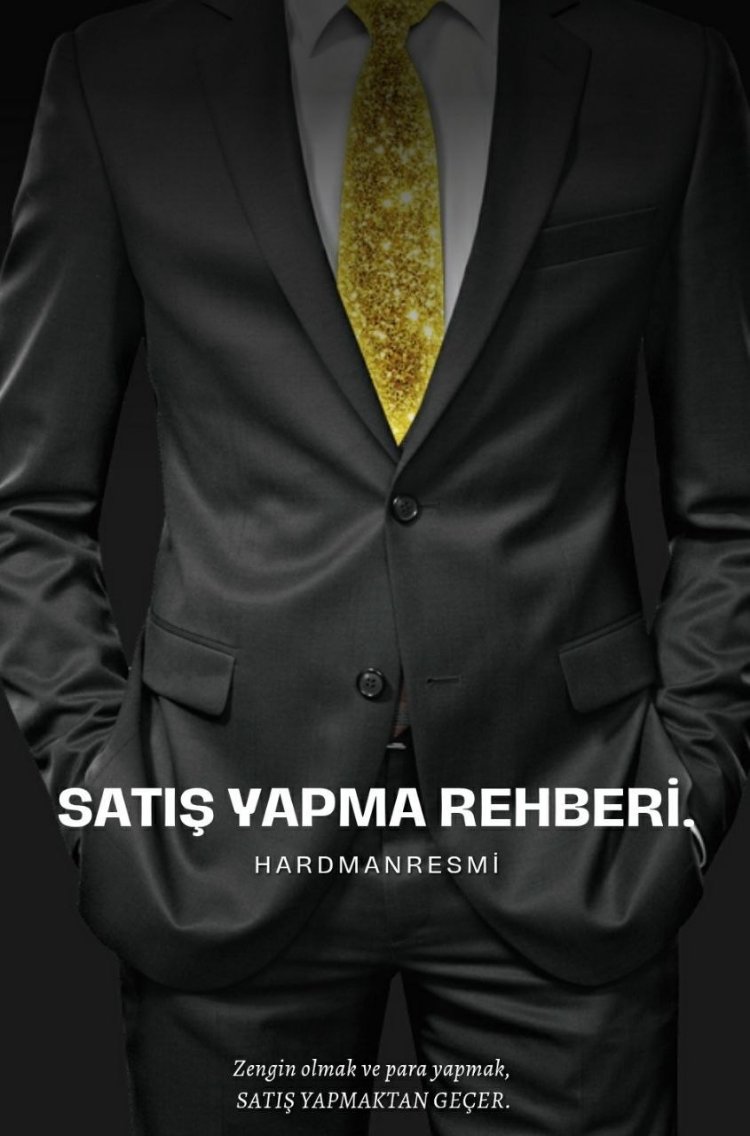SATIŞ YAPMA REHBERİ