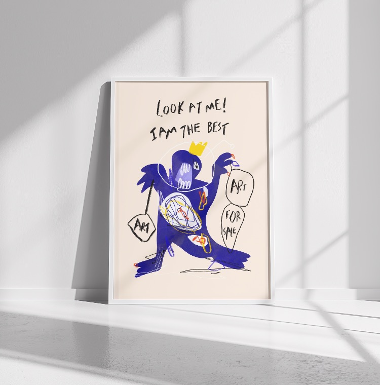 Look at me! I am the best!’Fineart Poster